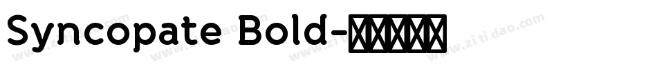Syncopate Bold字体转换